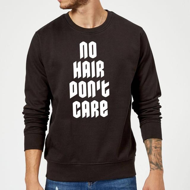 No Hair Dont Care Sweatshirt - Black - M - Black on Productcaster.