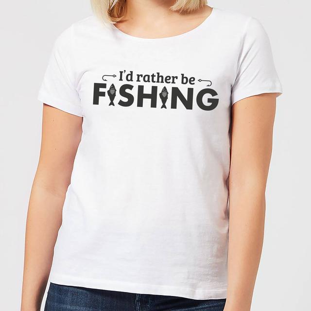 Id Rather be Fishing Women's T-Shirt - White - L - Weiß on Productcaster.