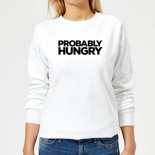 Probably Hungry Women's Sweatshirt - White - XXL - White on Productcaster.