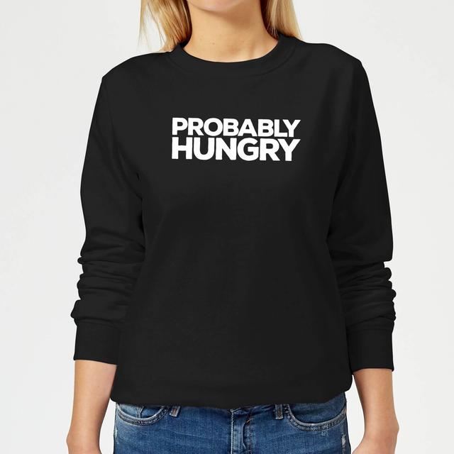 Probably Hungry Women's Sweatshirt - Black - L - Schwarz on Productcaster.