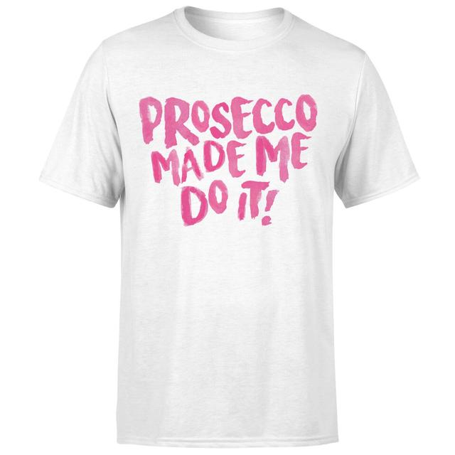 Prosecco Made Me Do it T-Shirt - White - XXL - Weiß on Productcaster.