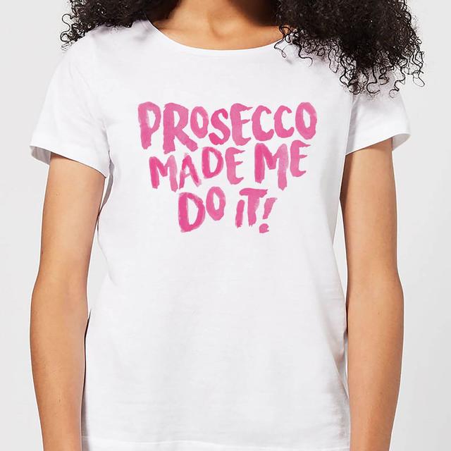 Prosecco Made Me Do it Women's T-Shirt - White - XL - Weiß on Productcaster.