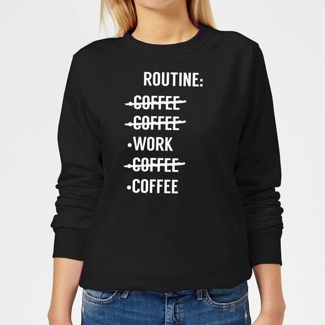 Coffee Routine Women's Sweatshirt - Black - L - Schwarz on Productcaster.