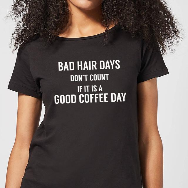 Bad Hair Days Don't Count Women's T-Shirt - Black - L - Schwarz on Productcaster.