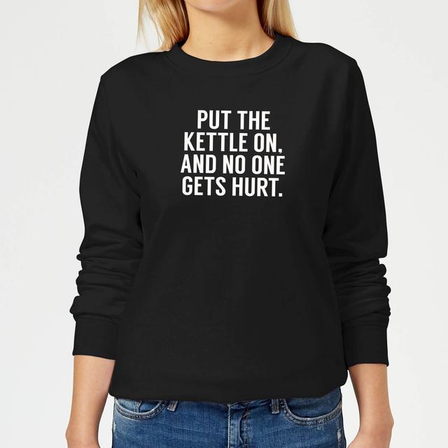 Put the Kettle on and No One Gets Hurt Women's Sweatshirt - Black - XS - Schwarz on Productcaster.