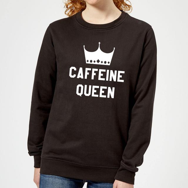 Caffeine Queen Women's Sweatshirt - Black - XL - Schwarz on Productcaster.