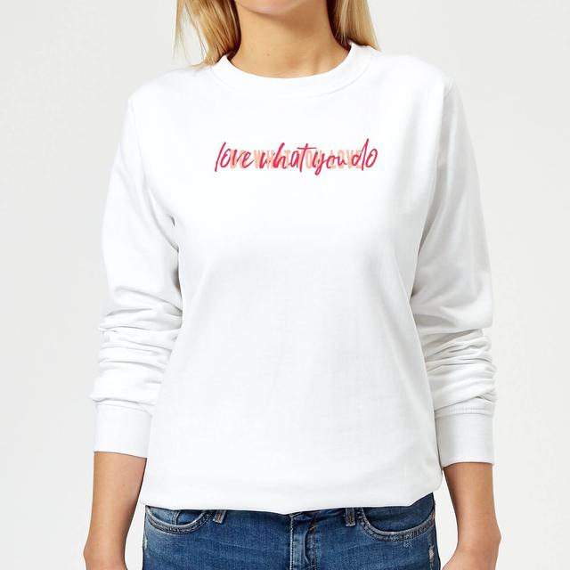 Love What You Do, Do What You Love Frauen Pullover - Weiß - XL - Weiß on Productcaster.