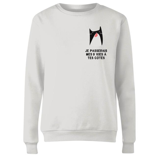 Je Passerais Mes 9 Vies à Tes Côtés Women's Sweatshirt - White - XXL - Weiß on Productcaster.