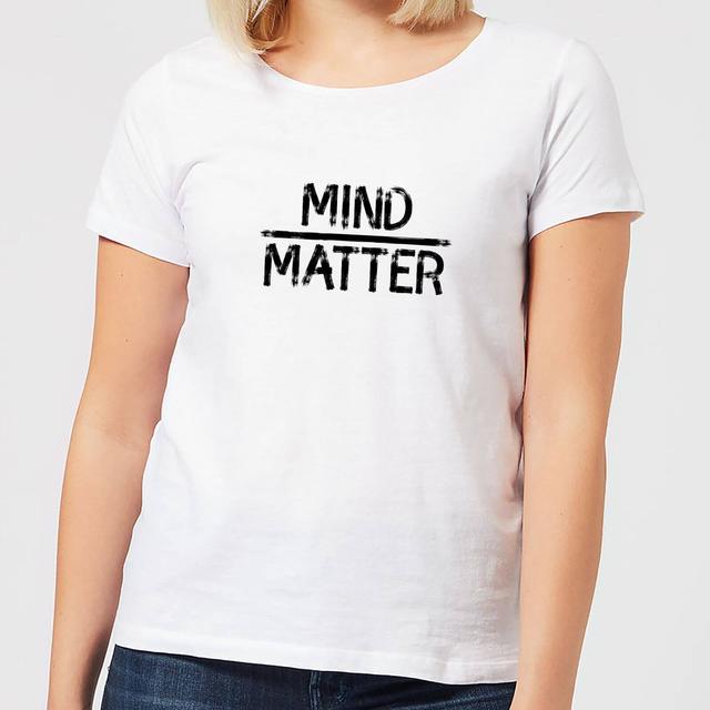 Mind Over Matter Women's T-Shirt - White - M - Weiß on Productcaster.