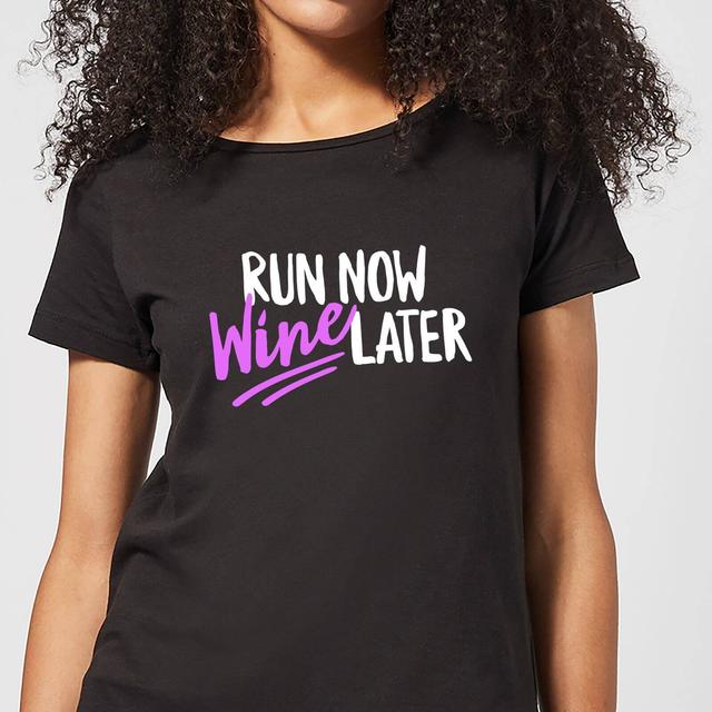 Run Now WIne Later Women's T-Shirt - Black - L on Productcaster.