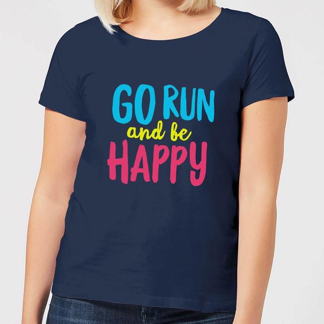 Go Run And Be Happy Women's T-Shirt - Navy - XXL - Navy on Productcaster.