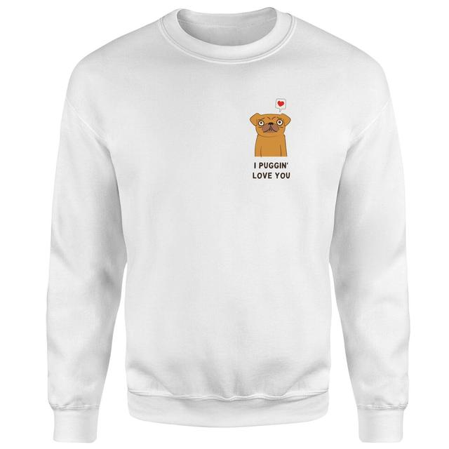 I Puggin' Love You Sweatshirt - White - XXL - Weiß on Productcaster.