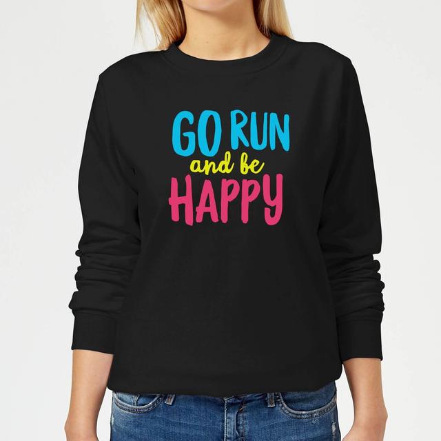 Go Run And Be Happy Women's Sweatshirt - Black - XXL - Schwarz on Productcaster.