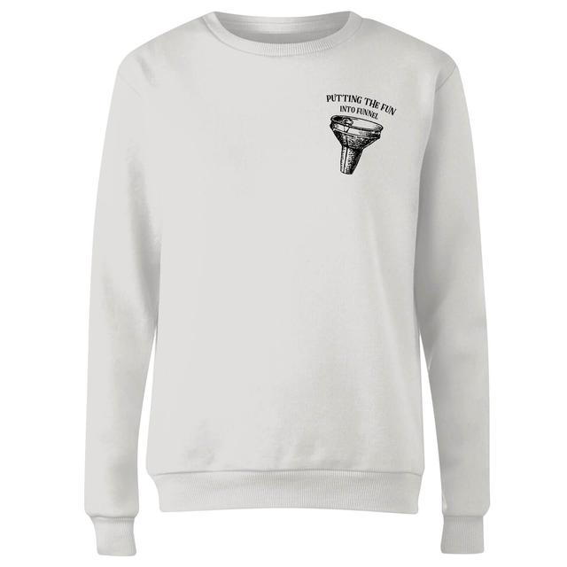 Putting Fun Into Funnel Women's Sweatshirt - White - XS - Weiß on Productcaster.