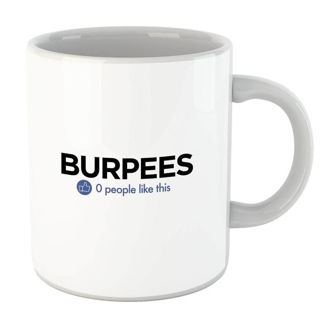 No One Likes Burpees Mug on Productcaster.