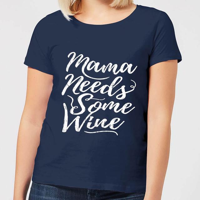 Mama Needs Some Wine Women's T-Shirt - Navy - S - Marineblau on Productcaster.