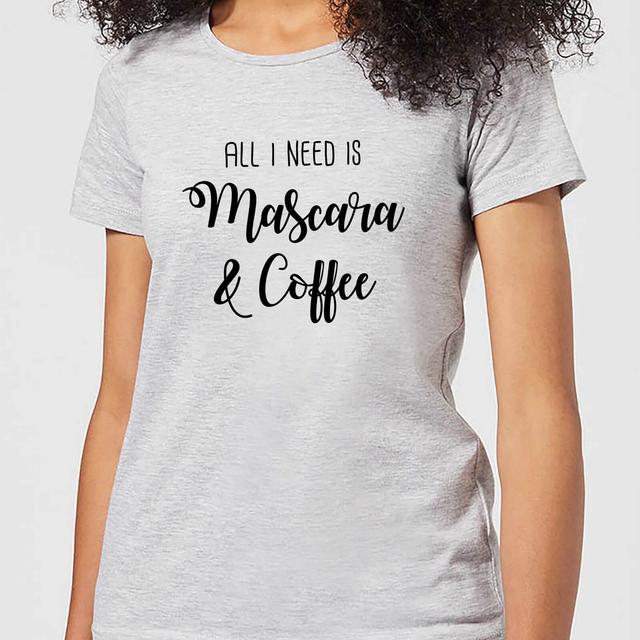 All I Need Is Mascara And Coffee Women's T-Shirt - Grey - L - Grau on Productcaster.