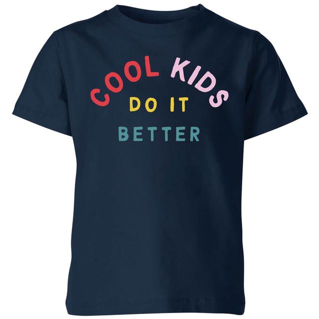 My Little Rascal Cool Kids Do It Better Kids' T-Shirt - Navy - 7-8 Jahre - Marineblau on Productcaster.