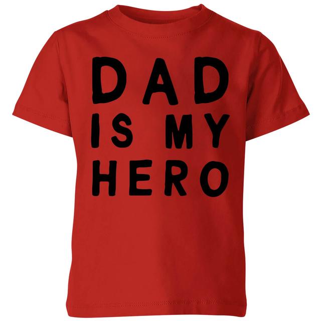 My Little Rascal Dad Is My Hero Kids' T-Shirt - Red - 5-6 Jahre - Rot on Productcaster.