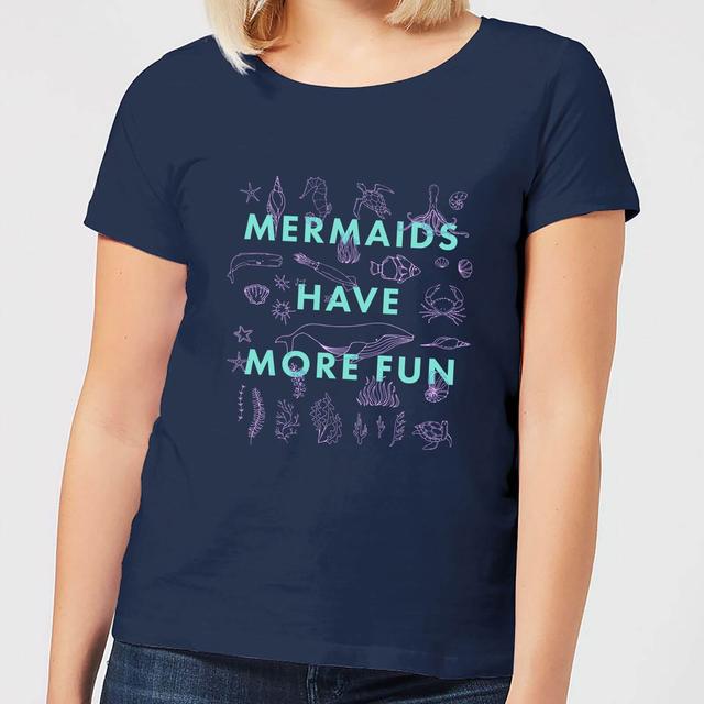 Mermaids Have More Fun Women's T-Shirt - Navy - S - Marineblau on Productcaster.