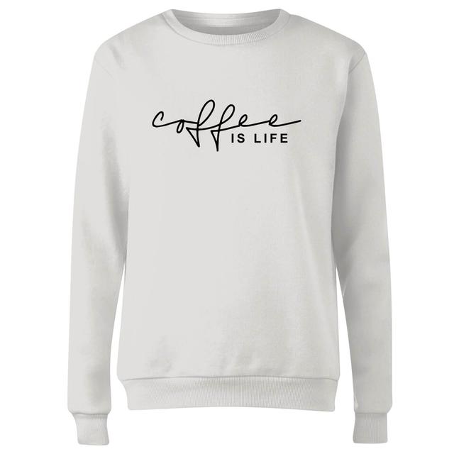 Coffee Is Life Women's Sweatshirt - S - White on Productcaster.