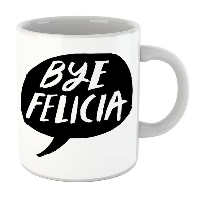 Taza Bye Felicia on Productcaster.