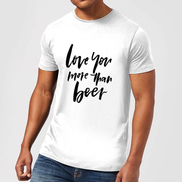 PlanetA444 Love You More Than Beer Men's T-Shirt - White - S - Weiß on Productcaster.