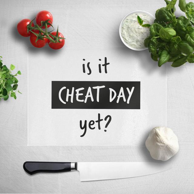 Is It Cheat Day Yet? Chopping Board on Productcaster.