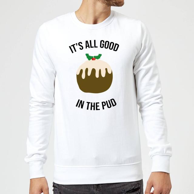 It's All Good In The Pud Christmas Sweatshirt - White - L on Productcaster.