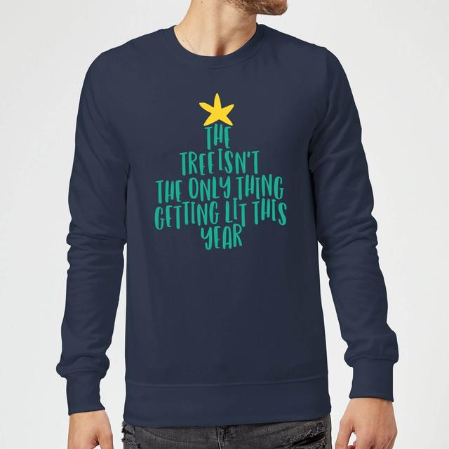 The Tree Isn't The Only Thing Getting Lit This Year Christmas Sweatshirt - Navy - L on Productcaster.