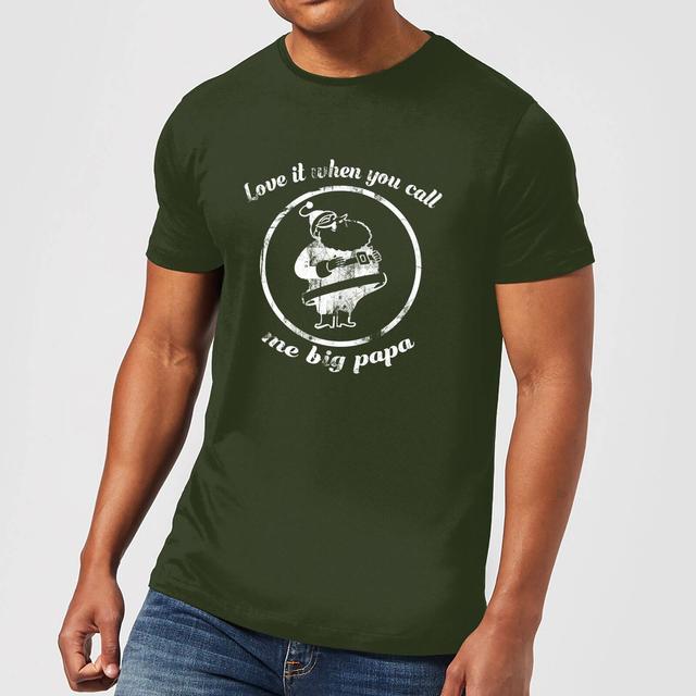 Love It When You Call Me Big Papa Men's Christmas T-Shirt - Forest Green - L - Forest Green on Productcaster.