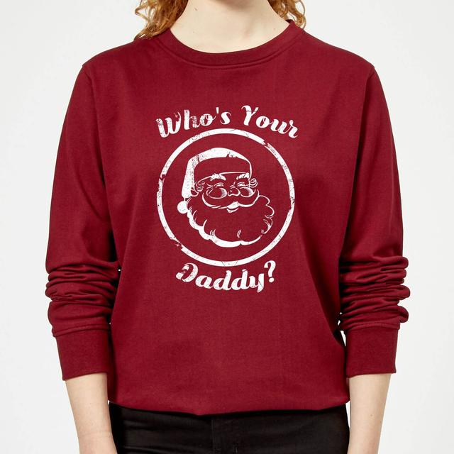 Who's Your Daddy? Women's Christmas Sweatshirt - Burgundy - XXL - Burgundy on Productcaster.