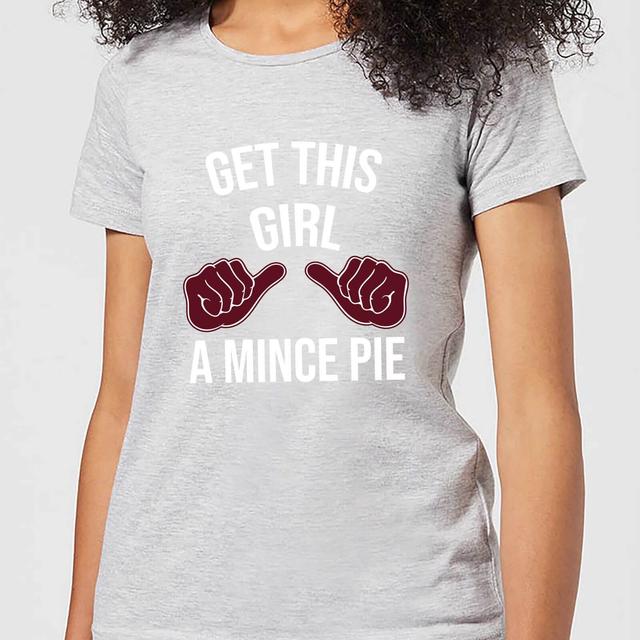 Get This Girl A Mince Pie Women's Christmas T-Shirt - Grey - 5XL on Productcaster.