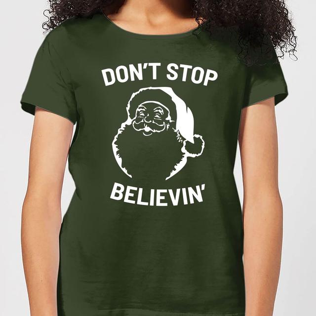 Don't Stop Believin' Women's Christmas T-Shirt - Forest Green - M - Forest Green on Productcaster.