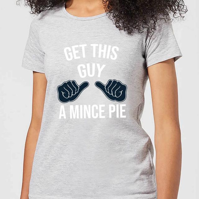 Get This Guy A Mince Pie Women's Christmas T-Shirt - Grey - M - Grau on Productcaster.