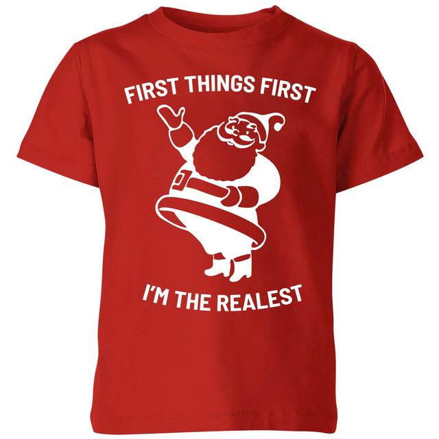 First Things First I'm The Realest Kids' Christmas T-Shirt - Red - 7-8 Jahre - Rot on Productcaster.