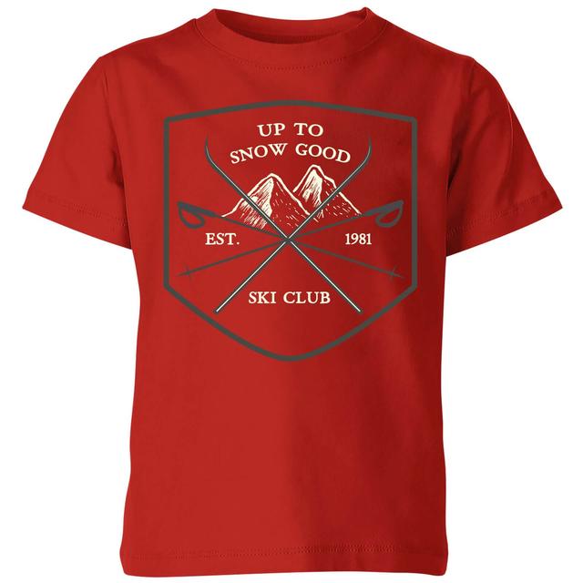 Up To Snow Good Kids' Christmas T-Shirt - Red - 3-4 Jahre - Rot on Productcaster.