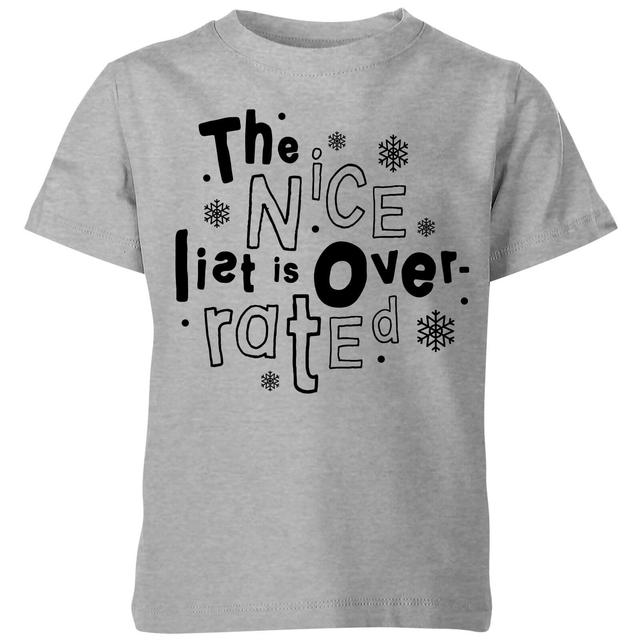 The Nice List Is Overrated Kids' T-Shirt - Grey - 5-6 Jahre - Grau on Productcaster.