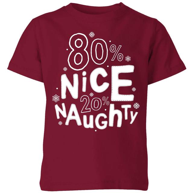 80% Nice 20% Naughty Kids' T-Shirt - Burgundy - 7-8 Jahre on Productcaster.