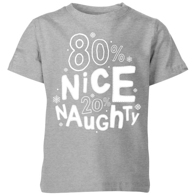 80% Nice 20% Naughty Kids' T-Shirt - Grey - 3-4 Jahre - Grau on Productcaster.