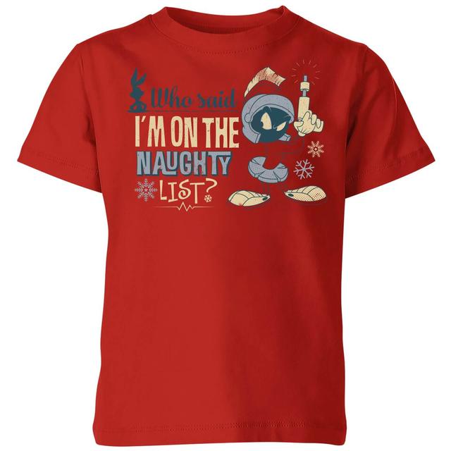 Looney Tunes Martian Who Said Im On The Naughty List Kids' Christmas T-Shirt - Red - 11-12 años - Rojo on Productcaster.