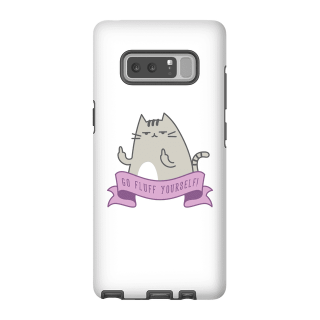 Go Fluff Yourself! Phone Case for iPhone and Android - Samsung Note 8 - Tough Hülle Matt on Productcaster.