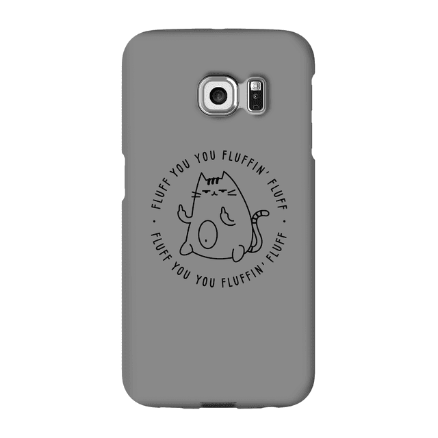 Fluff You Phone Case for iPhone and Android - Samsung S6 Edge Plus - Snap Case - Matte on Productcaster.