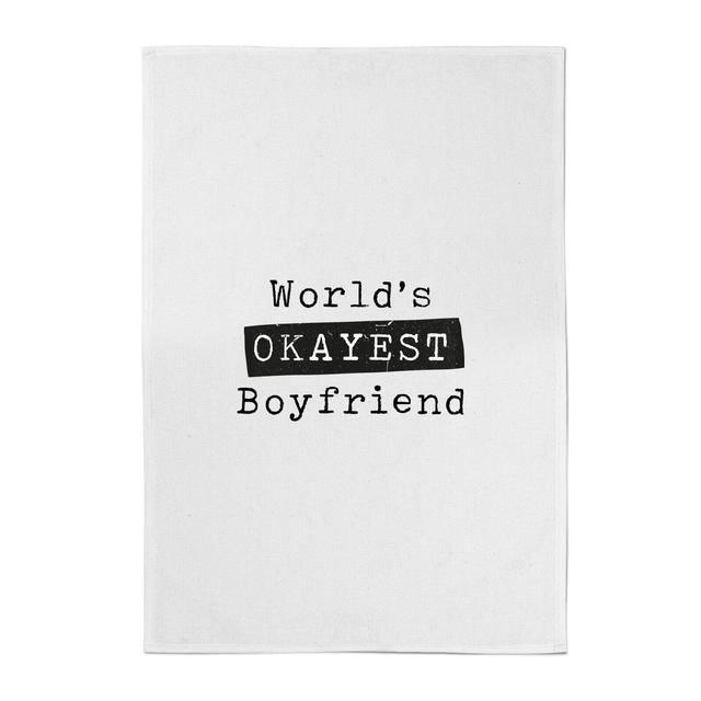 World's Okayest Boyfriend Cotton Tea Towel on Productcaster.