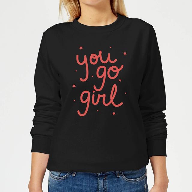 You Go Girl Women's Sweatshirt - Black - XS - Schwarz on Productcaster.