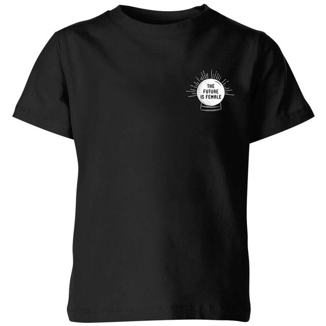 The Future Is Female Kids' T-Shirt - Black - 9-10 Jahre - Schwarz on Productcaster.