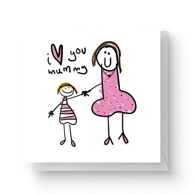 I Love You Mummy Square Greetings Card (14.8cm x 14.8cm) on Productcaster.