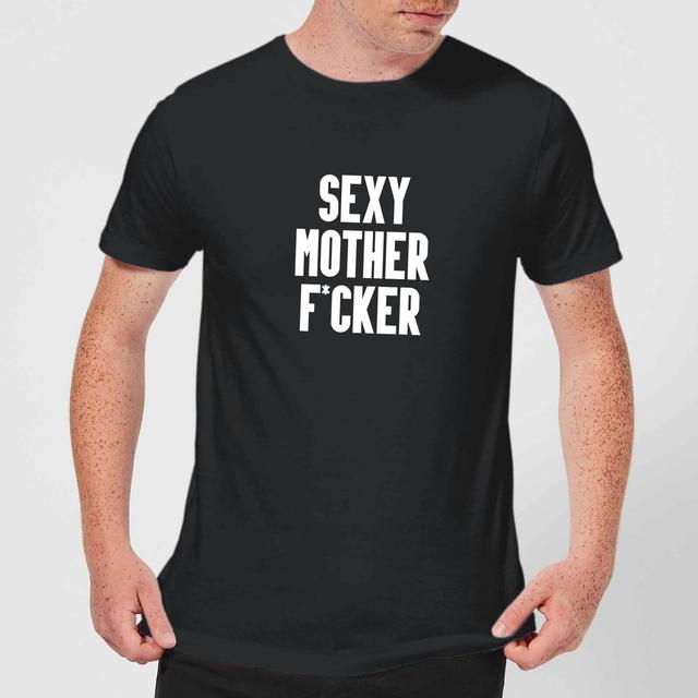 Sexy Mother F*cker Men's T-Shirt - Black - L - Schwarz on Productcaster.