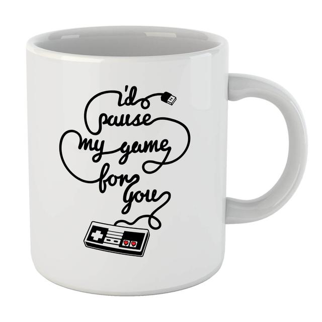 I'd Pause My Game For You Mug on Productcaster.