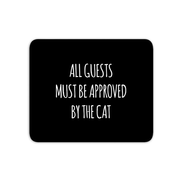 All Guests Must Be Approved By The Cat Mouse Mat on Productcaster.